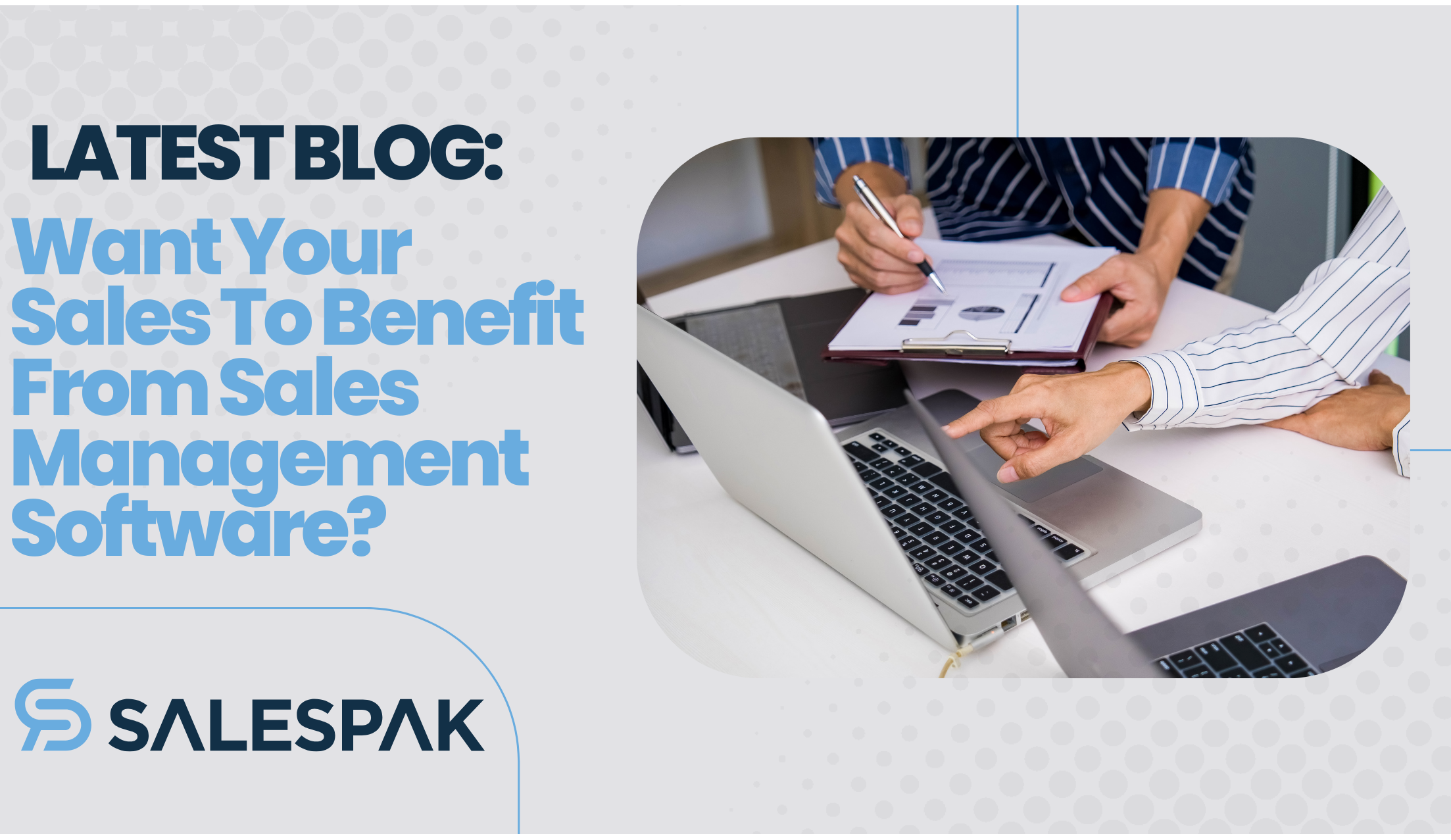 Want Your Sales To Benefit From Sales Management Software?