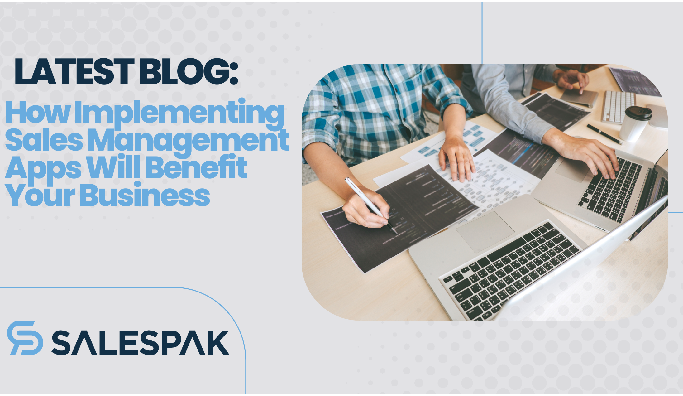 How Implementing Sales Management Apps Will Benefit Your Business